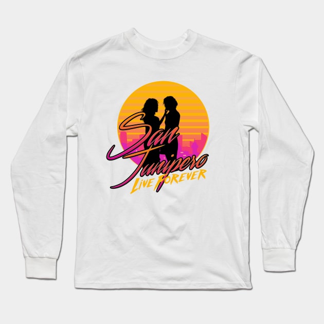 San Junipero - Live Forever Long Sleeve T-Shirt by Meta Cortex